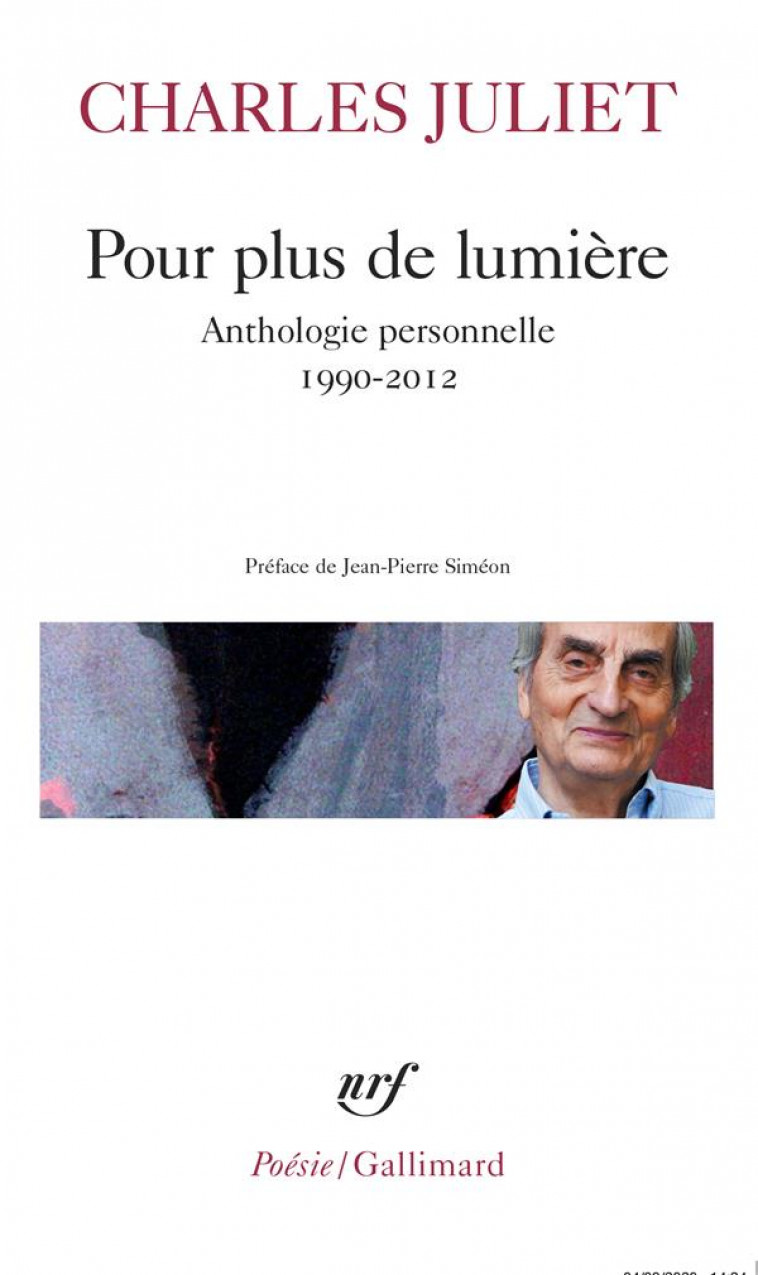 POUR PLUS DE LUMIERE  -  ANTHOLOGIE PERSONNELLE (1990-2012) - JULIET/SIMEON - NC