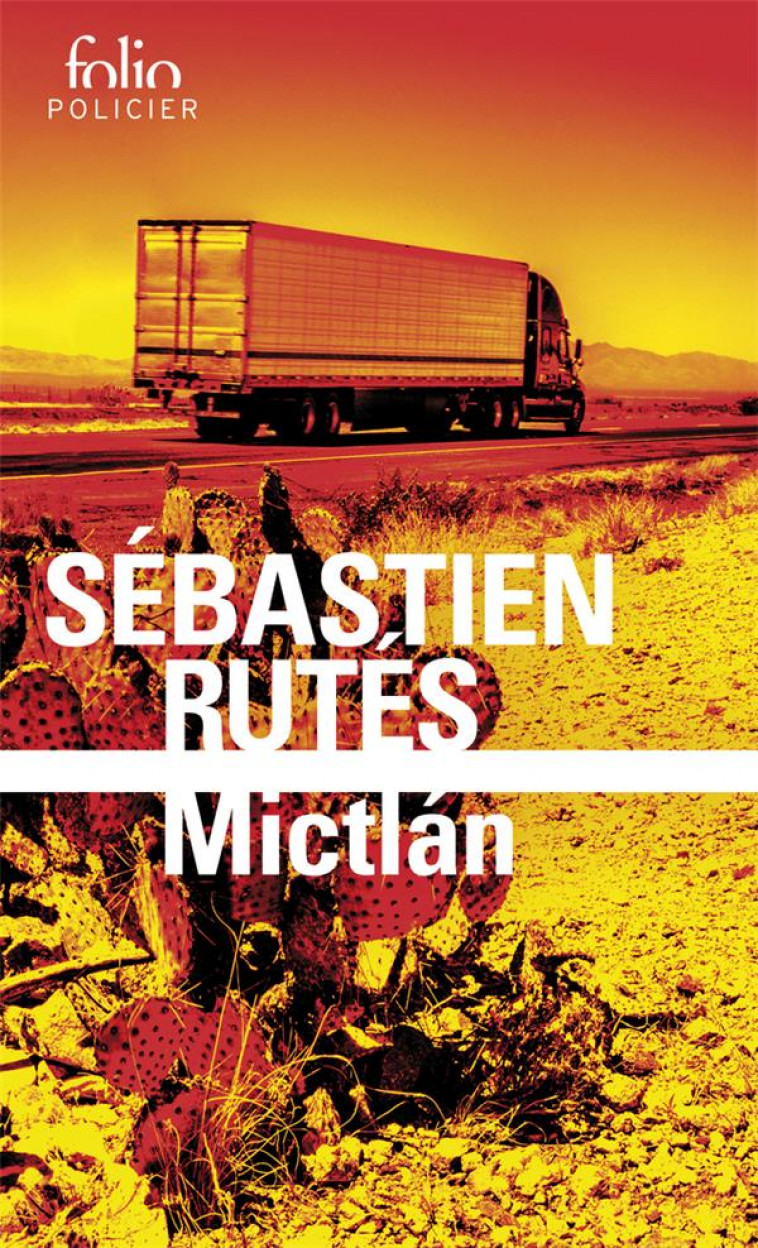 MICTLáN - RUTES SEBASTIEN - GALLIMARD