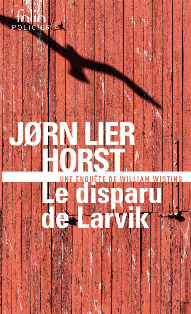LE DISPARU DE LARVIK - HORST JORN LIER - GALLIMARD