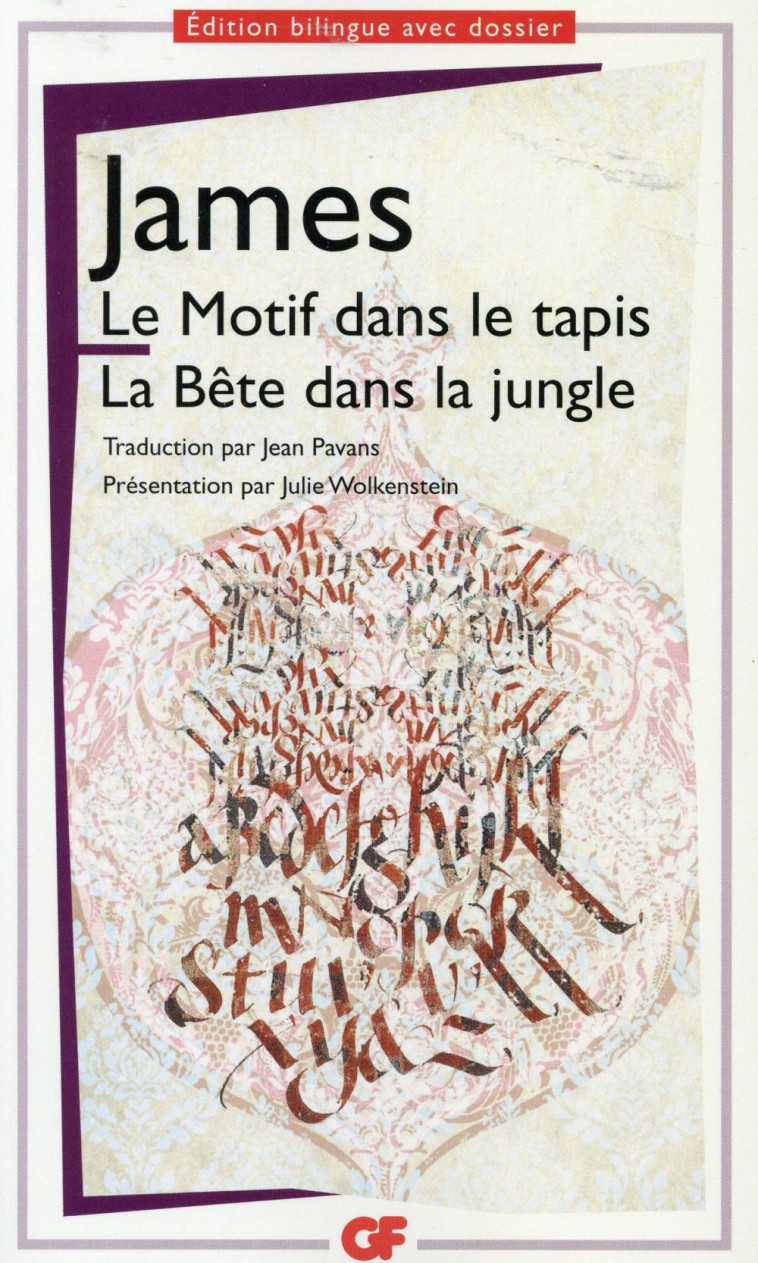 LE MOTIF DANS LE TAPIS  -  LA BETE DANS LA JUNGLE - JAMES HENRY - Flammarion