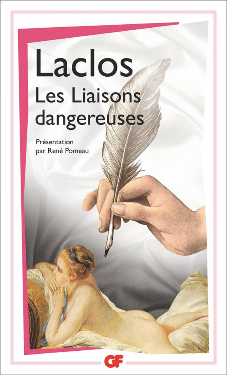LES LIAISONS DANGEREUSES - CHODERLOS DE LACLOS - Flammarion