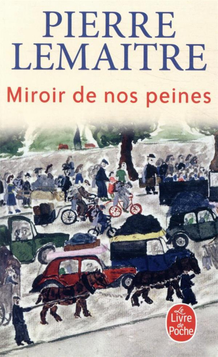 MIROIR DE NOS PEINES - LEMAITRE PIERRE - NC