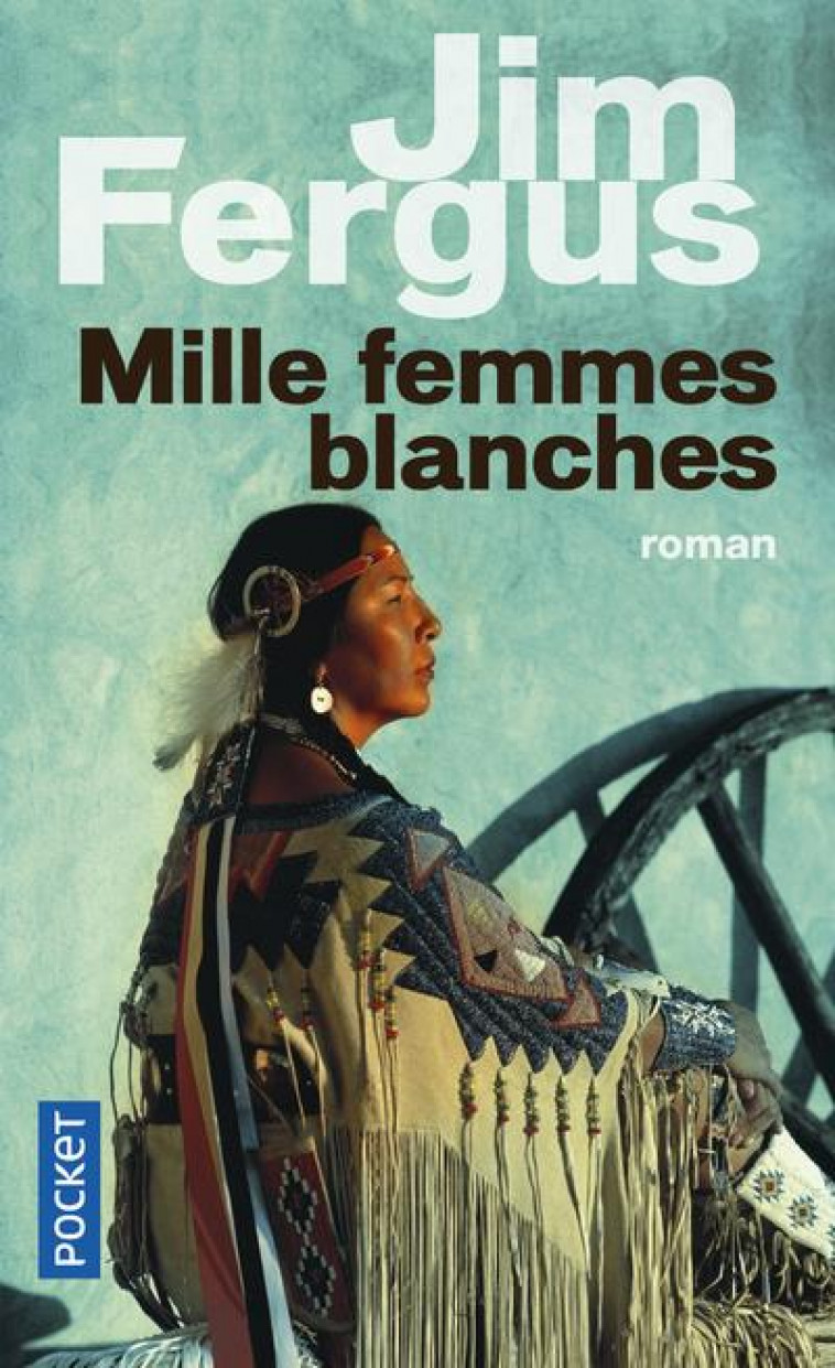 MILLE FEMMES BLANCHES - FERGUS JIM - POCKET