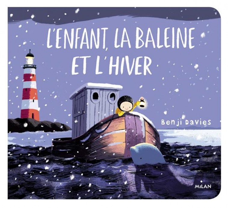 L'ENFANT, LA BALEINE ET L'HIVER - DAVIES BENJI - MILAN