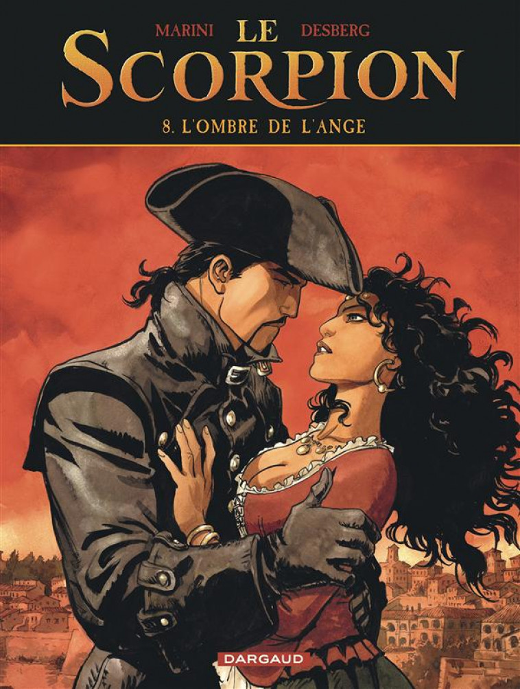 LE SCORPION T.8  -  L'OMBRE DE L'ANGE - DESBERG STEPHEN - DARGAUD