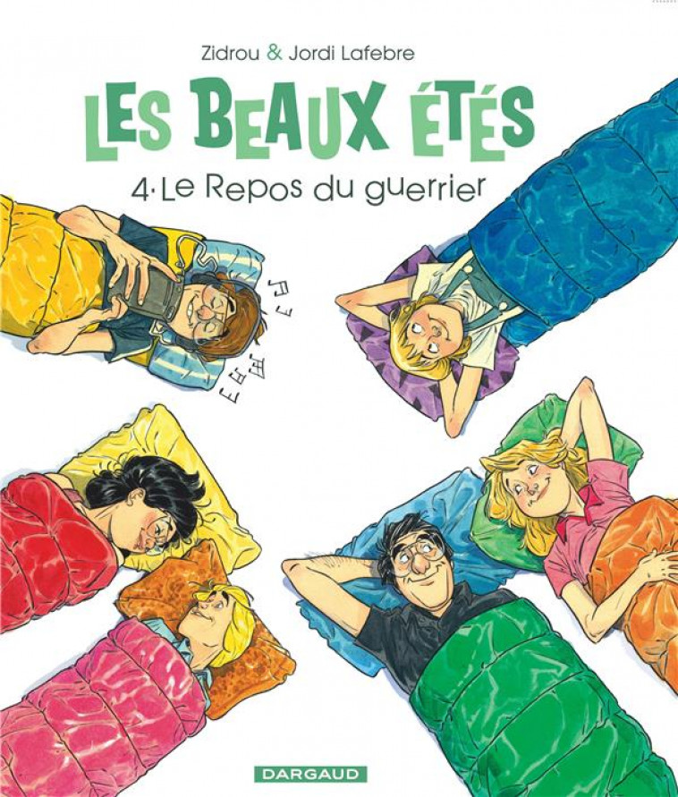 LES BEAUX ETES T.4  -  LE REPOS DU GUERRIER - ZIDROU/JORDI LAFEBRE - DARGAUD