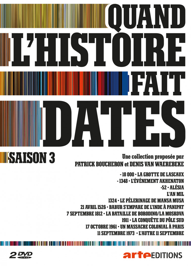 QUAND L'HISTOIRE FAIT DATES V3 - 2 DVD -  Boucheron Patrick - ARTE