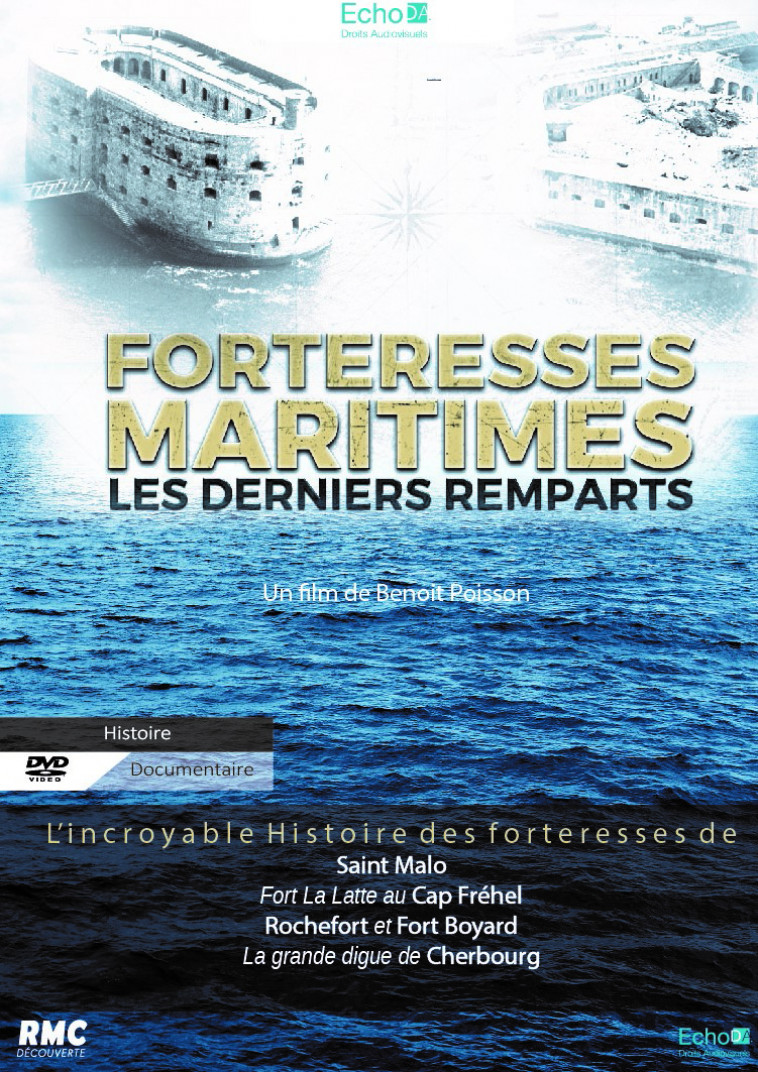 FORTERESSES MARITIMES - DVD -  Poisson Benoit - ECHO D A