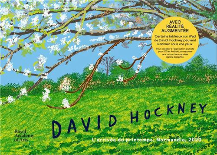 DAVID HOCKNEY : L'ARRIVEE DU PRINTEMPS, NORMANDIE, 2020 - DEVANEY EDITH - NC