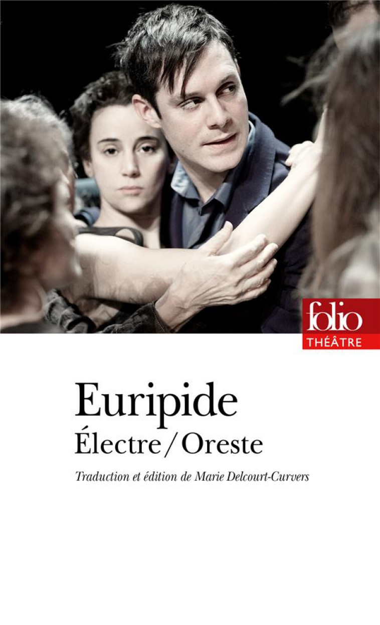 ELECTRE  -  ORESTE - EURIPIDE - GALLIMARD