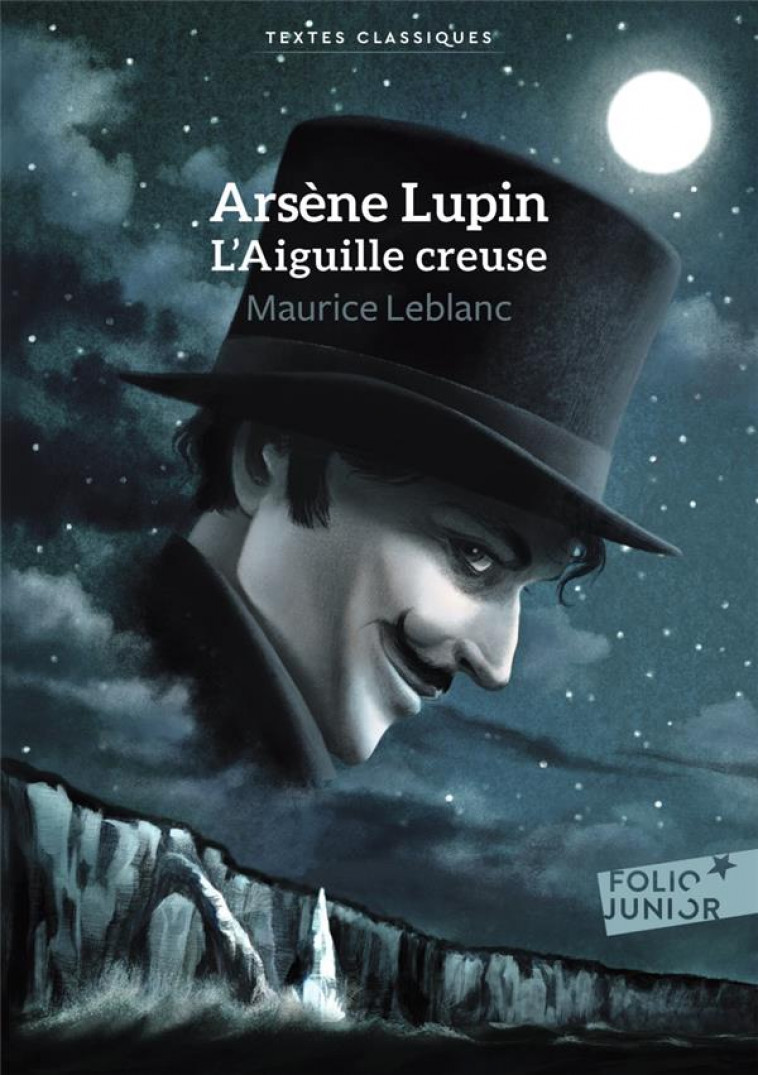 ARSEENE LUPIN, L'AIGUILLE CREUSE - LEBLANC MAURICE - GALLIMARD