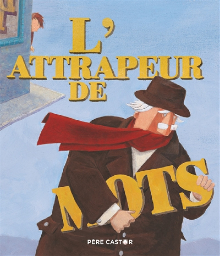 L'ATTRAPEUR DE MOTS - DUMONT - FLAMMARION