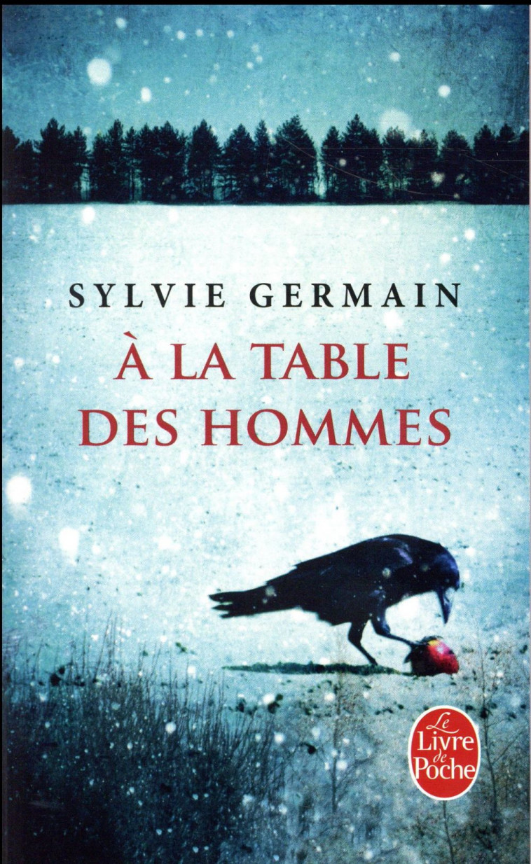A LA TABLE DES HOMMES - GERMAIN SYLVIE - NC