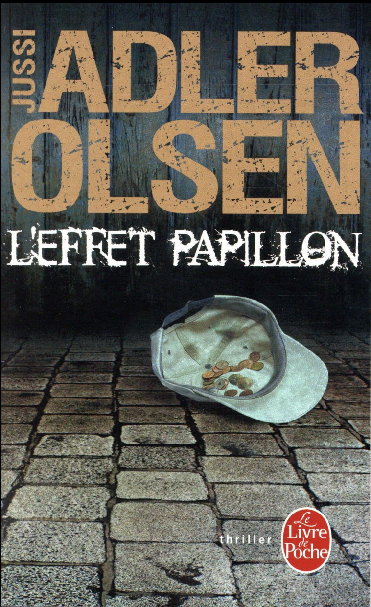 L'EFFET PAPILLON - ADLER-OLSEN JUSSI - Le Livre de poche