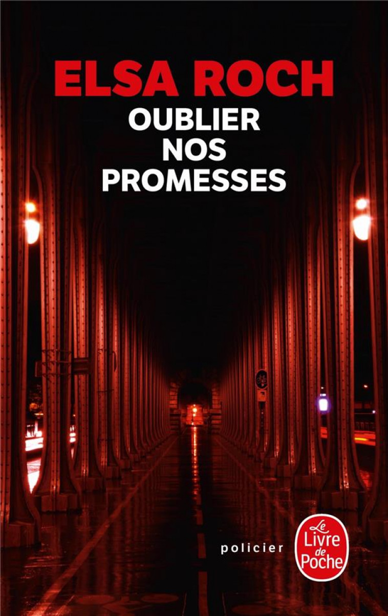 OUBLIER NOS PROMESSES - ROCH ELSA - NC