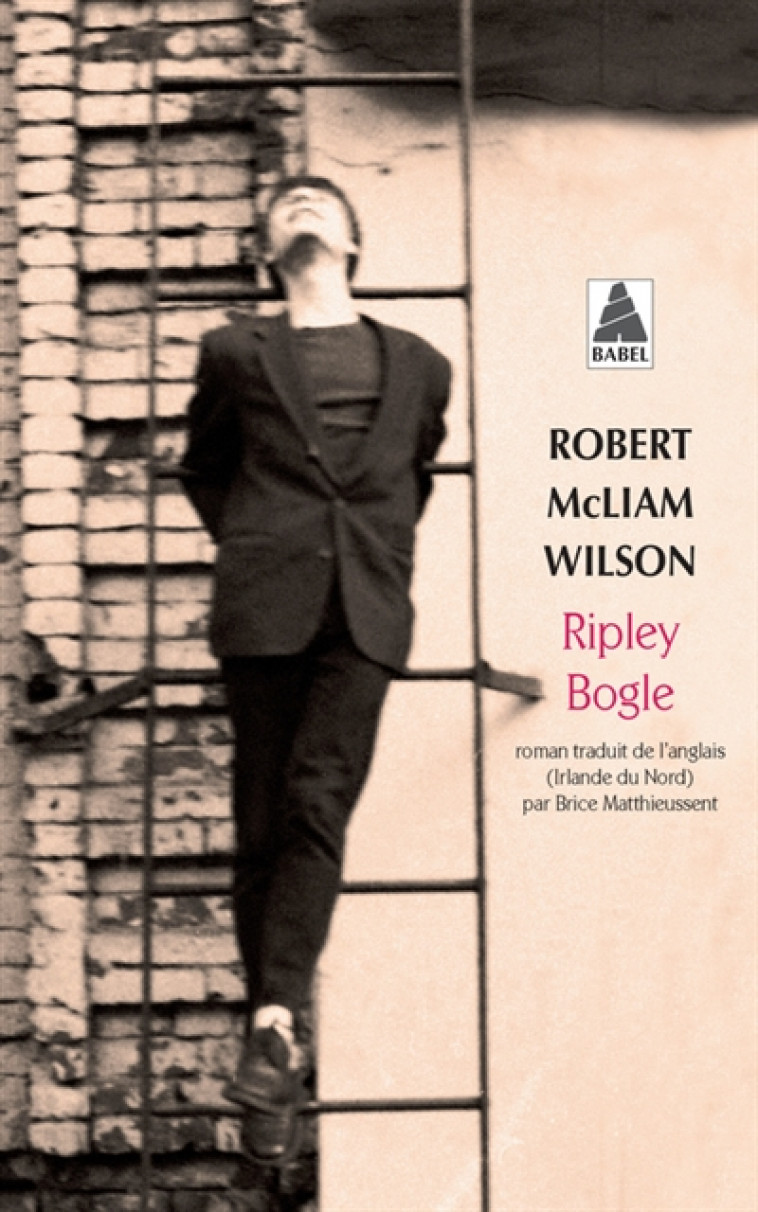 RIPLEY BOGLE - MCLIAM WILSON ROBERT - Actes Sud