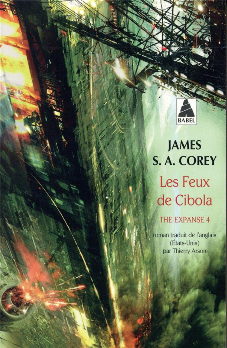 THE EXPANSE T.4  -  LES FEUX DE CIBOLA - COREY JAMES S. A. - ACTES SUD