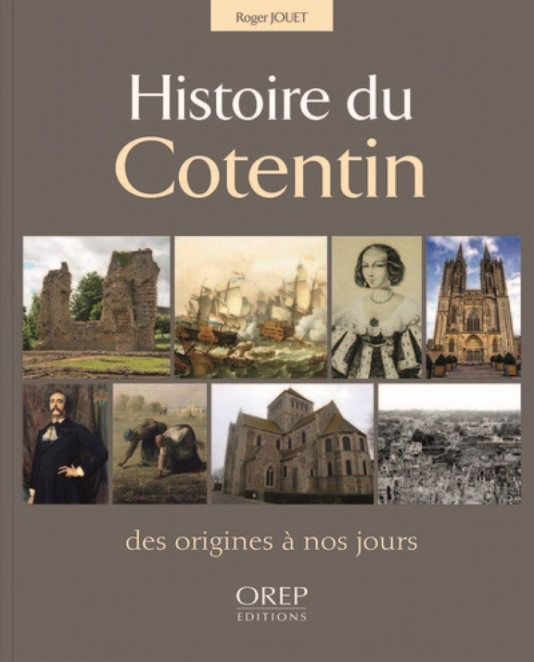 HISTOIRE DU COTENTIN - JOUET ROGER - OREP