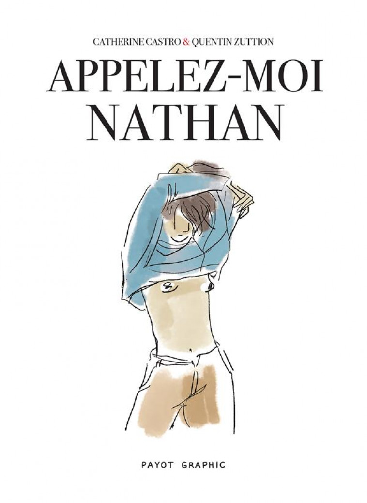 APPELEZ-MOI NATHAN - ZUTTION/CASTRO - PAYOT POCHE