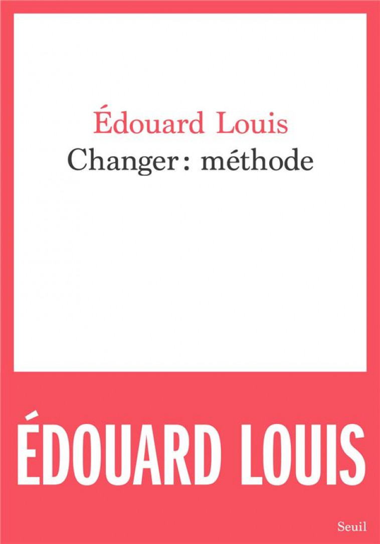 CHANGER : METHODE - LOUIS EDOUARD - SEUIL