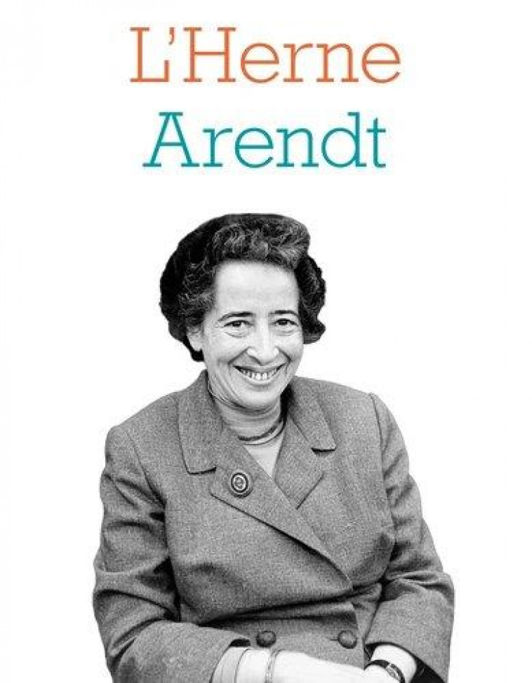 CAHIER HANNAH ARENDT - COLLECTIF - L'HERNE