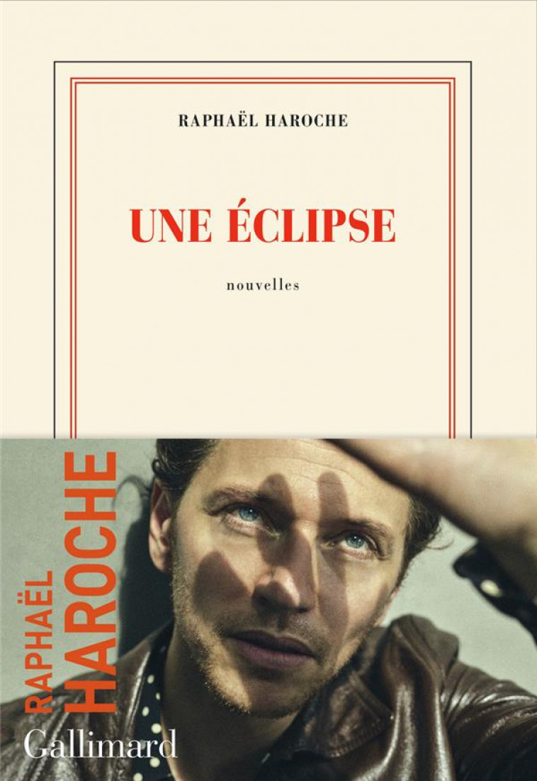 L'ECLIPSE - HAROCHE RAPHAEL - GALLIMARD
