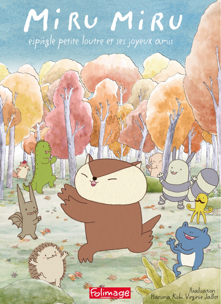 MIRU MIRU, ESPIEGLE PETITE LOUTRE ET SES JOYEUX AMIS - DVD -  Kishi Haruna - FOLIMAGE