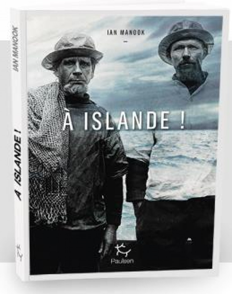 A ISLANDE ! - MANOOK IAN - PAULSEN