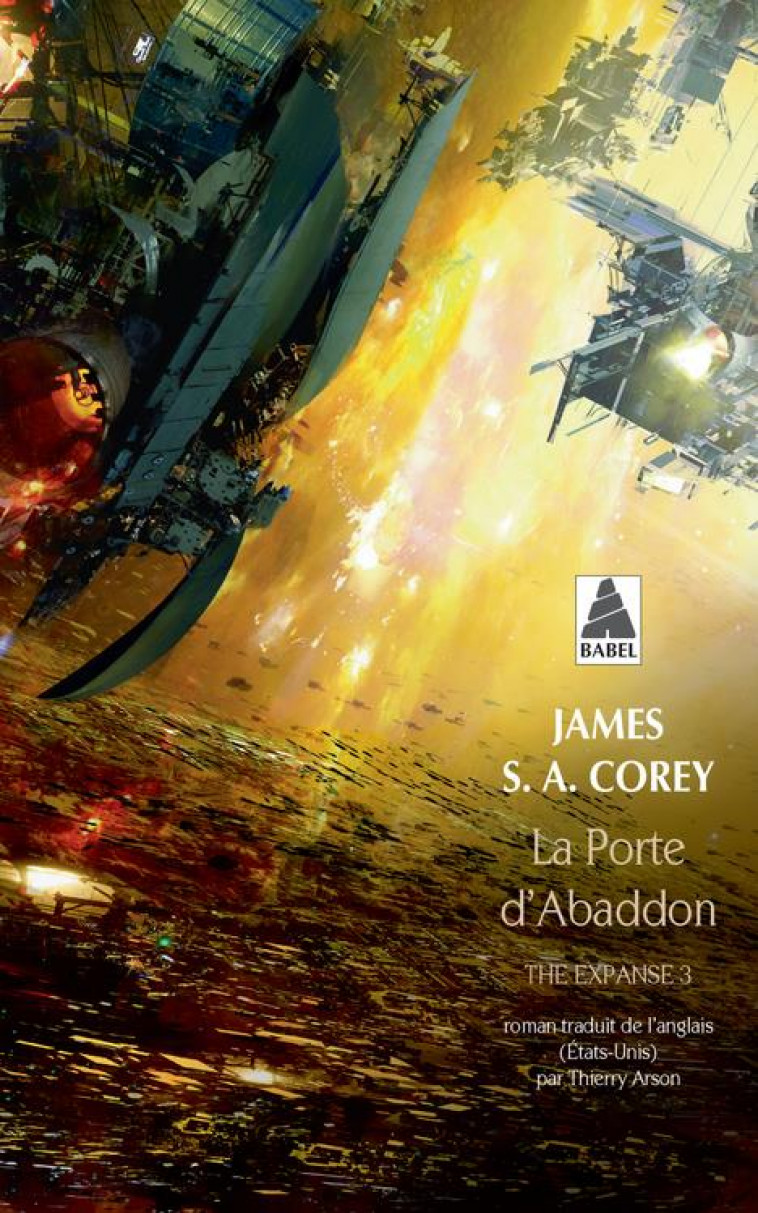 THE EXPANSE T.3  -  LA PORTE D'ABADDON - COREY JAMES S. A. - ACTES SUD