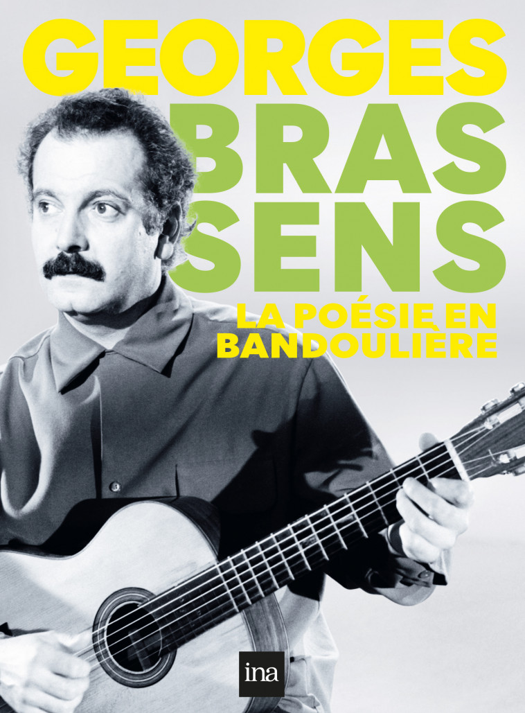 BRASSENS, LA POESIE EN BANDOULIERE - 2 DVD + CD -  Averty J - INA