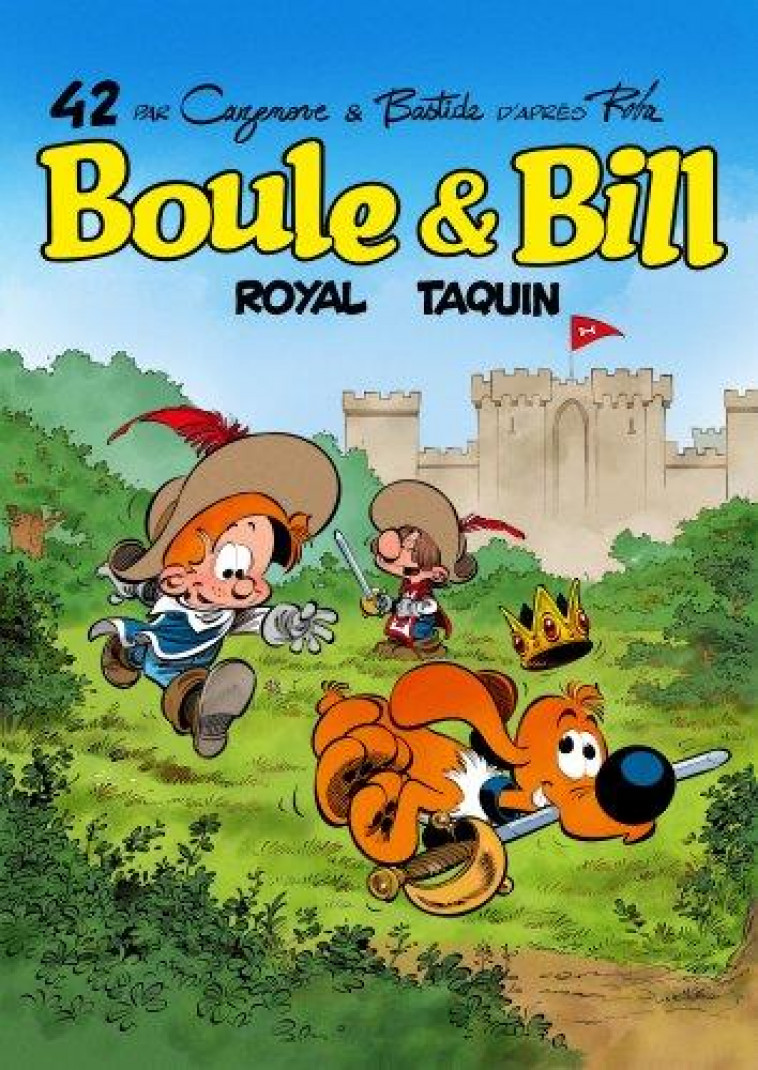 BOULE et BILL T.42  -  ROYAL TAQUIN - CAZENOVE CHRISTOPHE - DARGAUD