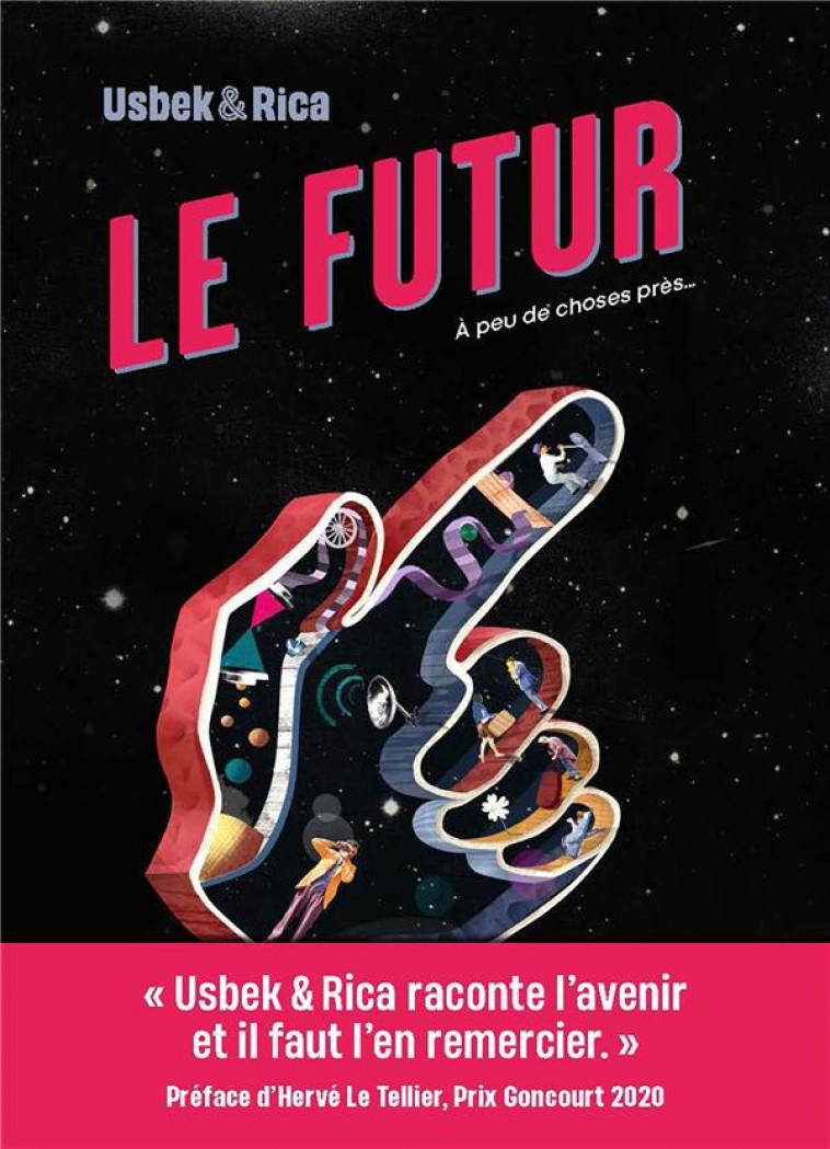 LE FUTUR A PEU DE CHOSES PRES - USBEK & RICA - GALLIMARD