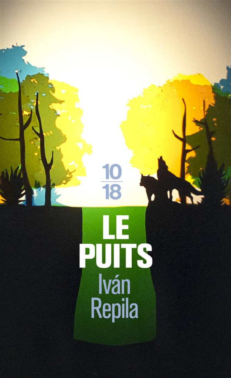 LE PUITS - REPILA/VALDES - 10-18
