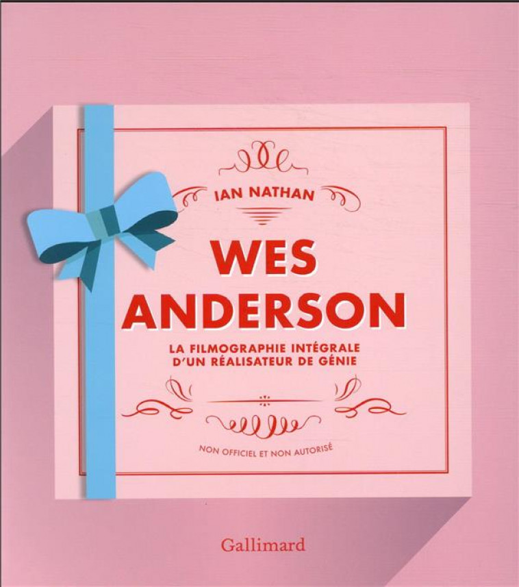 WES ANDERSON - NATHAN IAN - Gallimard-Loisirs