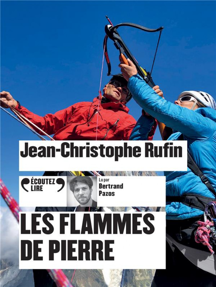 LES FLAMMES DE PIERRE - RUFIN JEAN CHRISTOPHE - GALLIMARD