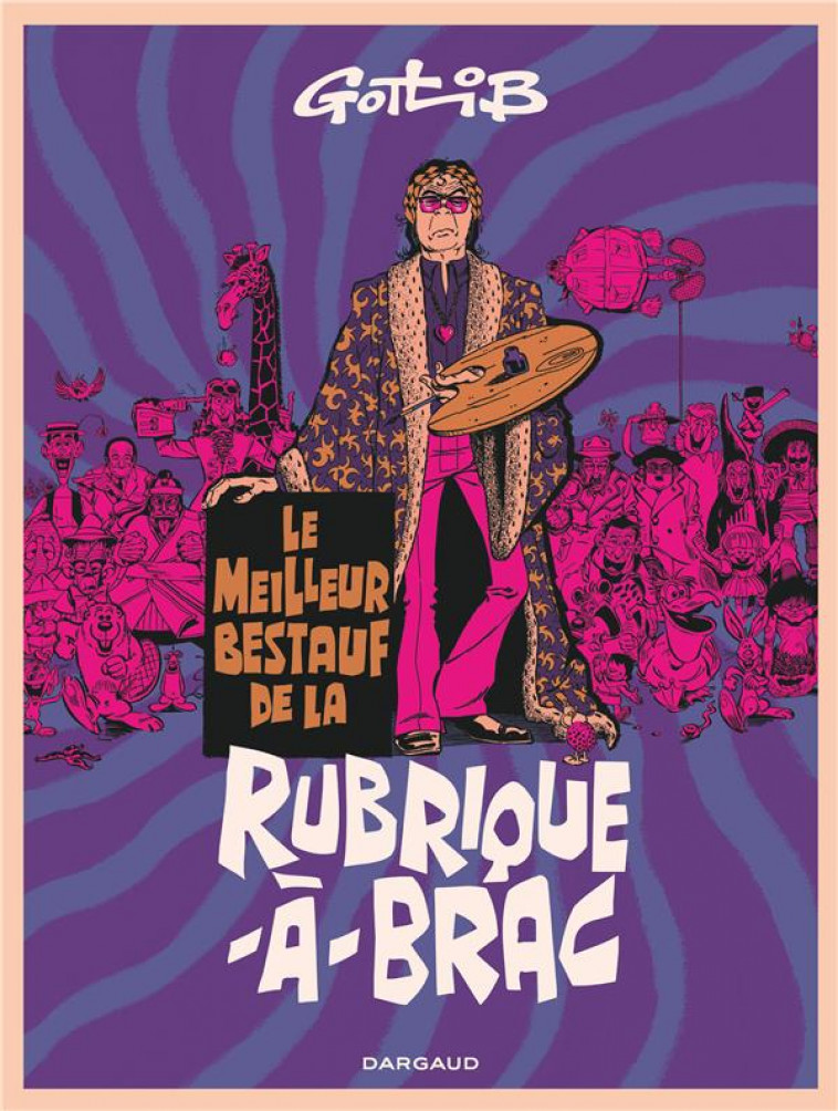 RUBRIQUE-A-BRAC  -  LE MEILLEUR BESTAUF - GOTLIB MARCEL - DARGAUD