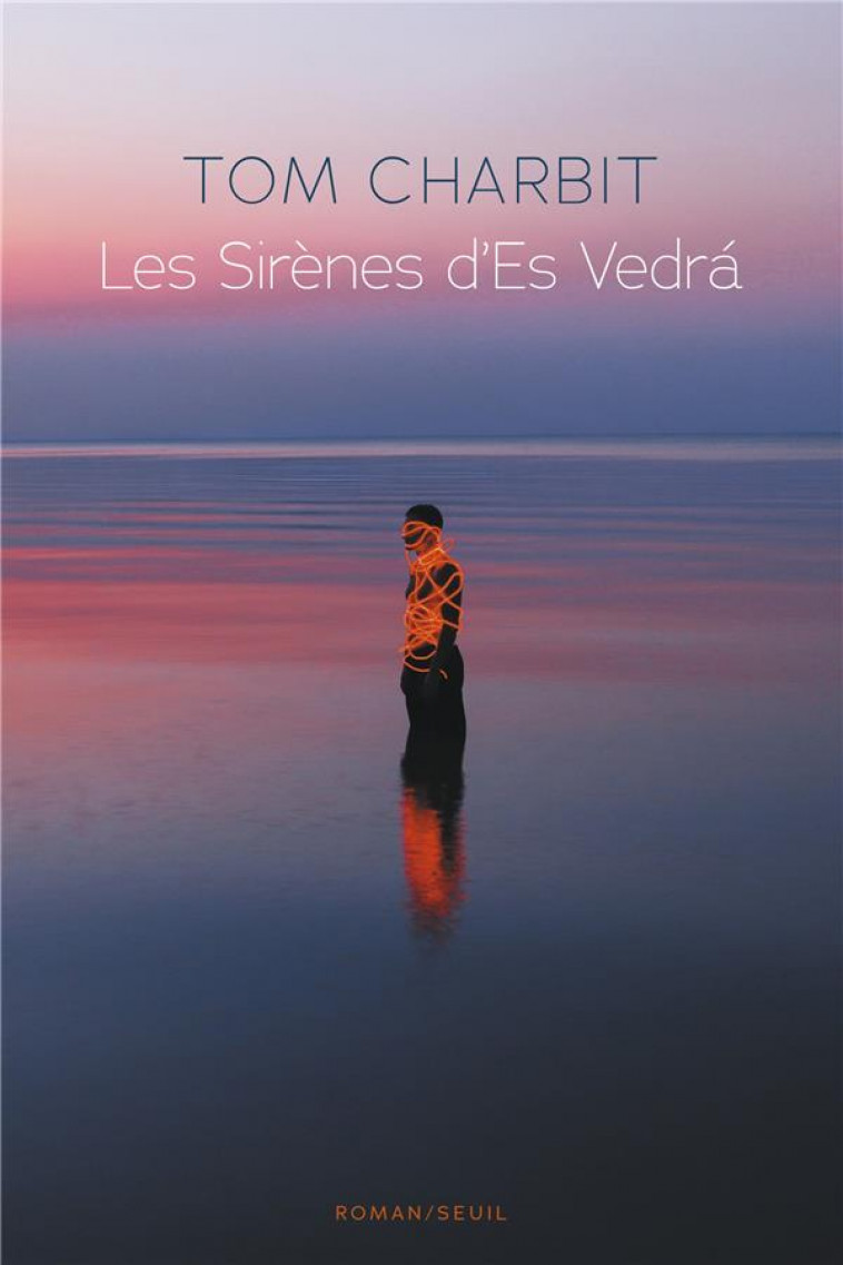 LES SIRENES D'ES VEDRA - CHARBIT TOM - SEUIL