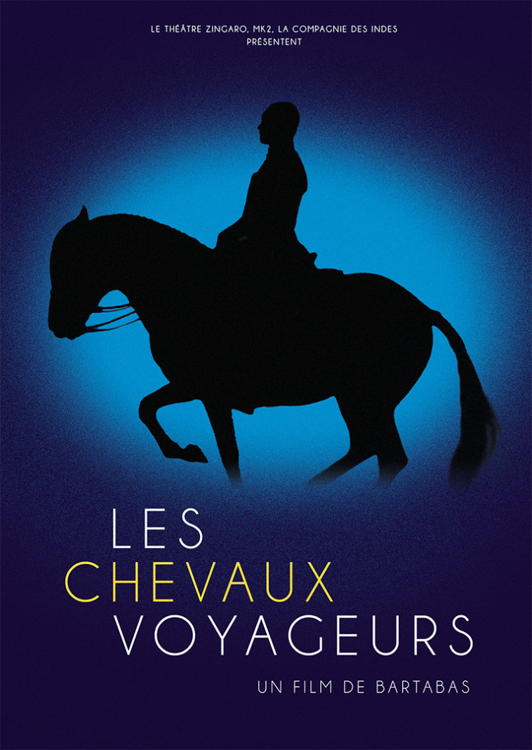 LES CHEVAUX VOYAGEURS - DVD -  Bartabas - POTEMKINE
