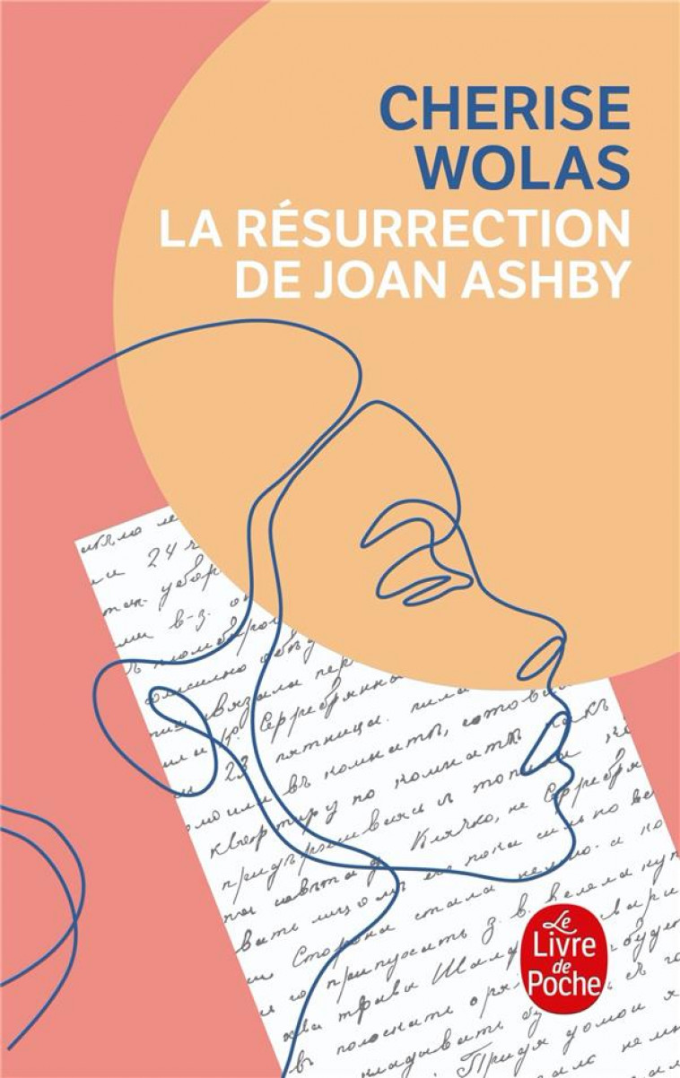 LA RESURRECTION DE JOAN ASHBY - WOLAS CHERISE - LGF/Livre de Poche