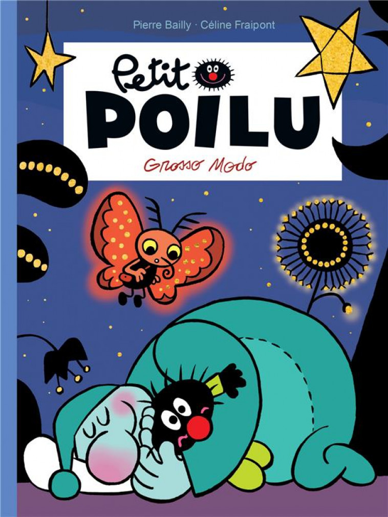 PETIT POILU T.26  -  GROSSO MODO - FRAIPONT CELINE - DUPUIS
