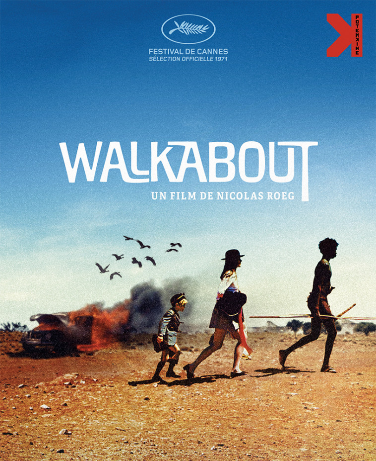 WALKABOUT - VERSION RESTAUREE - COMBO DVD + BLU-RAY -  Roeg Nicolas - POTEMKINE
