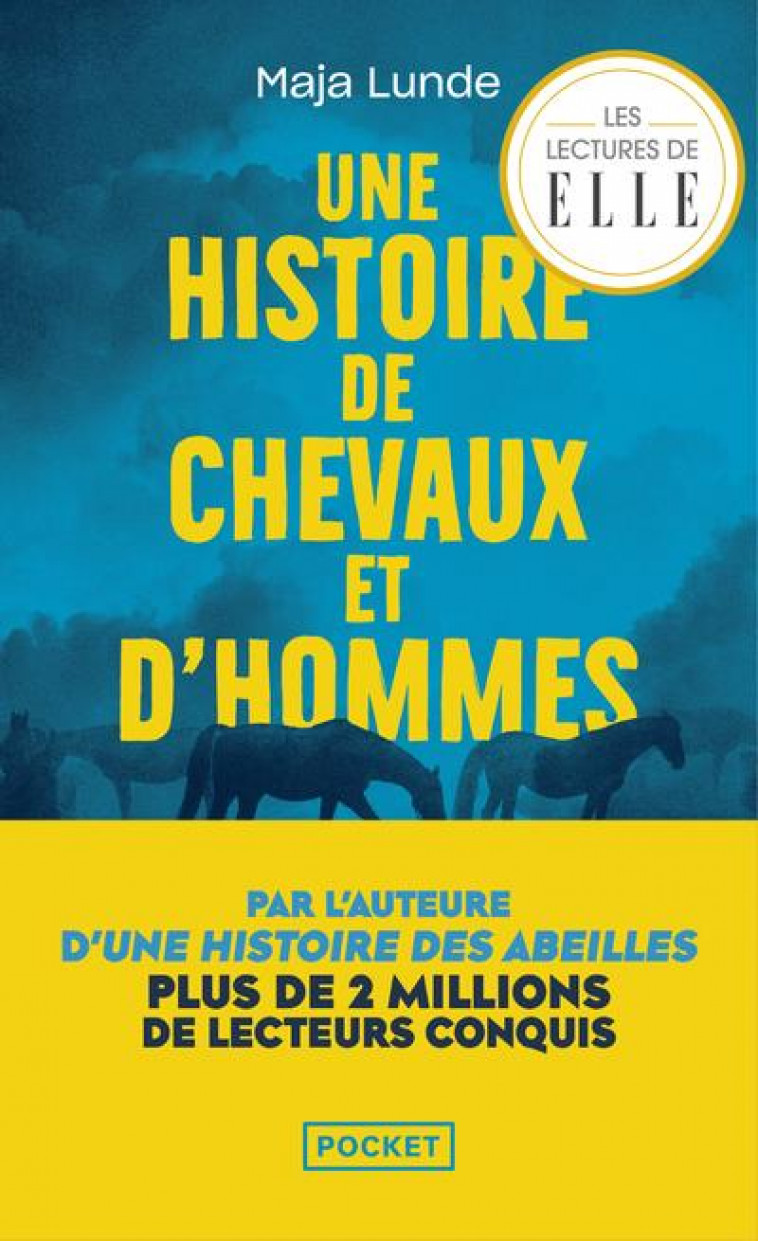 UNE HISTOIRE DE CHEVAUX ET D'HOMMES - LUNDE MAJA - POCKET