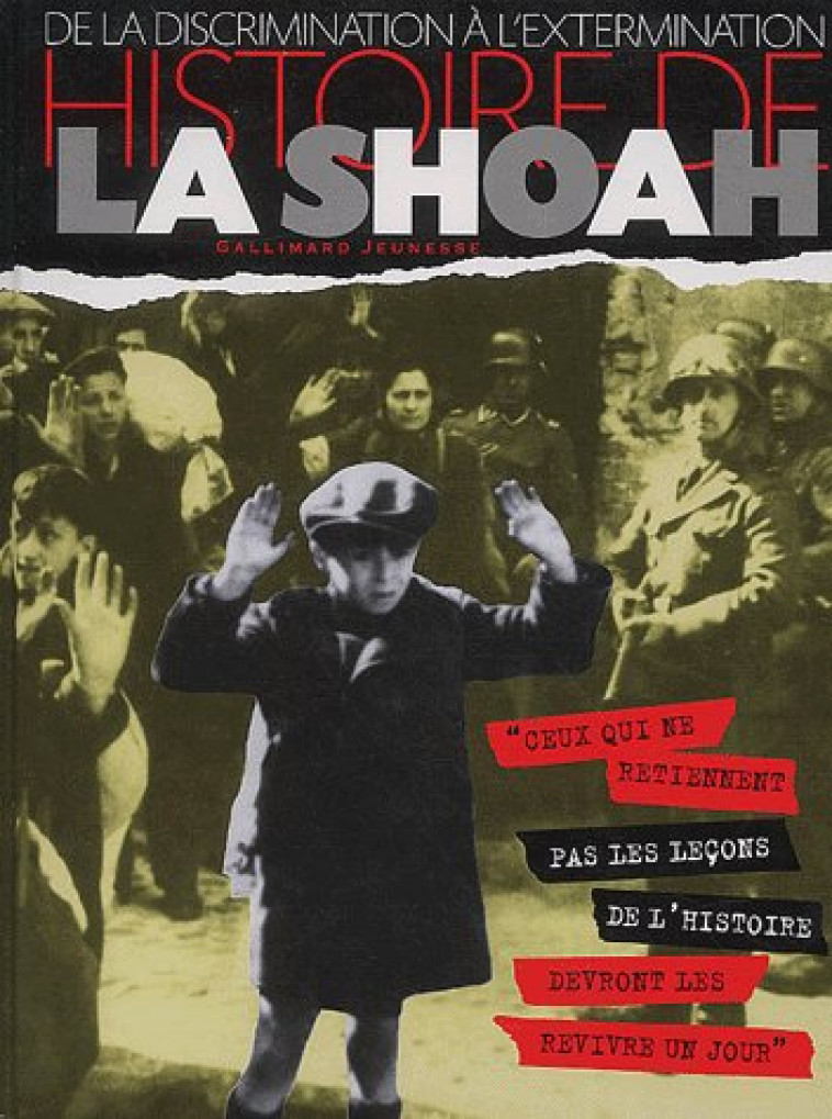 HISTOIRE DE LA SHOAH  -  DE LA DISCRIMINATION A L'EXTERMINATION - LAWTON CLIVE A. - GALLIMARD