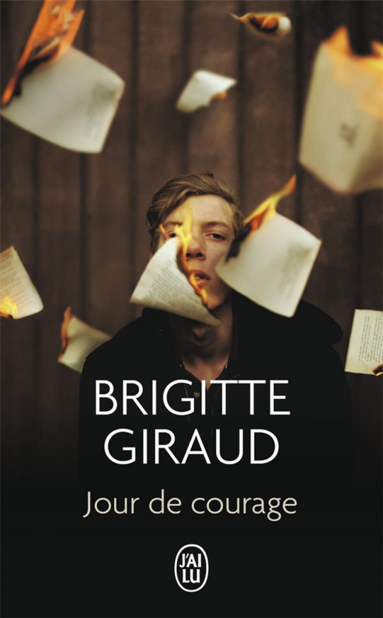JOUR DE COURAGE - GIRAUD BRIGITTE - J'AI LU