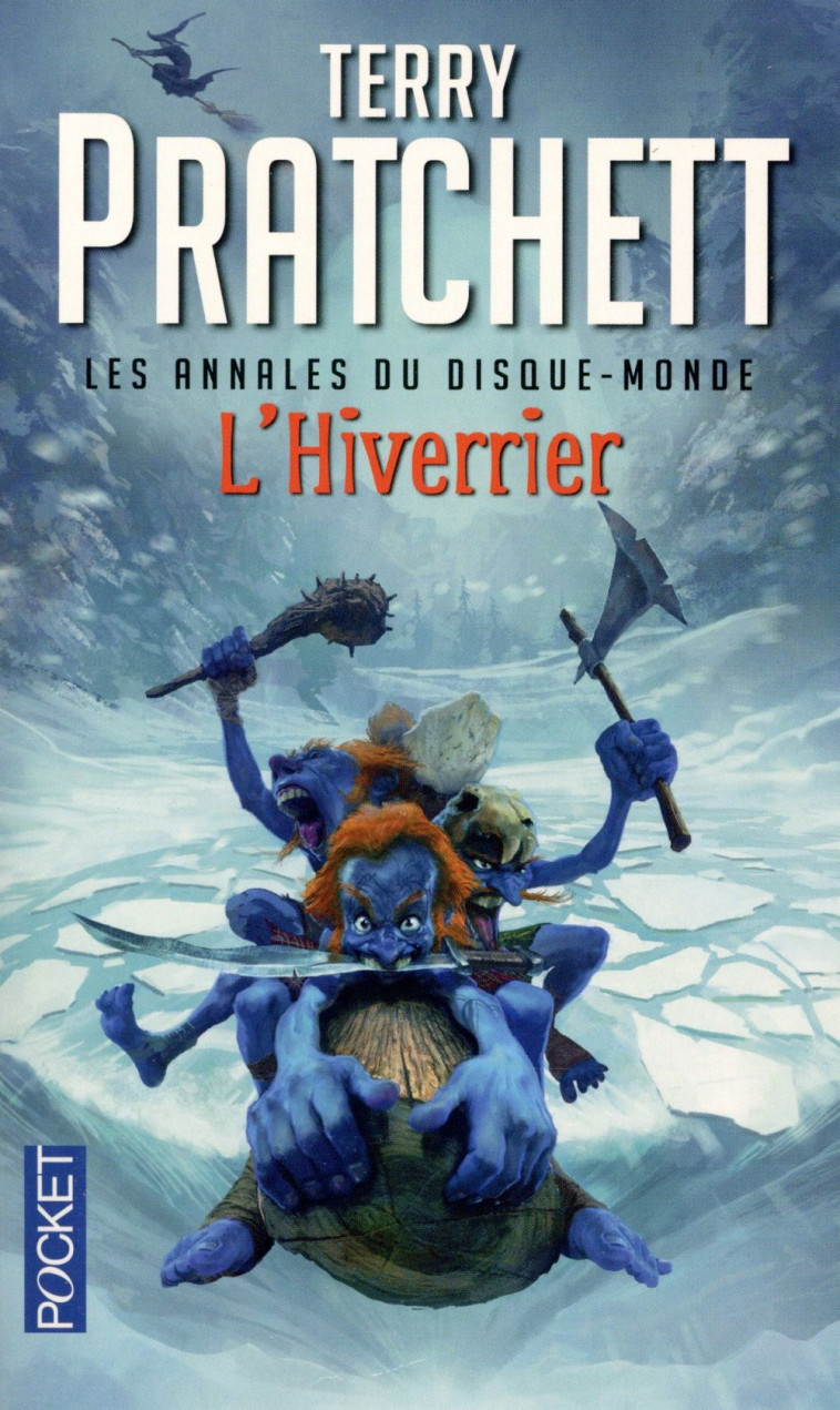 L'HIVERRIER  -  UN ROMAN DU DISQUE-MONDE - PRATCHETT/KIDBY - Pocket