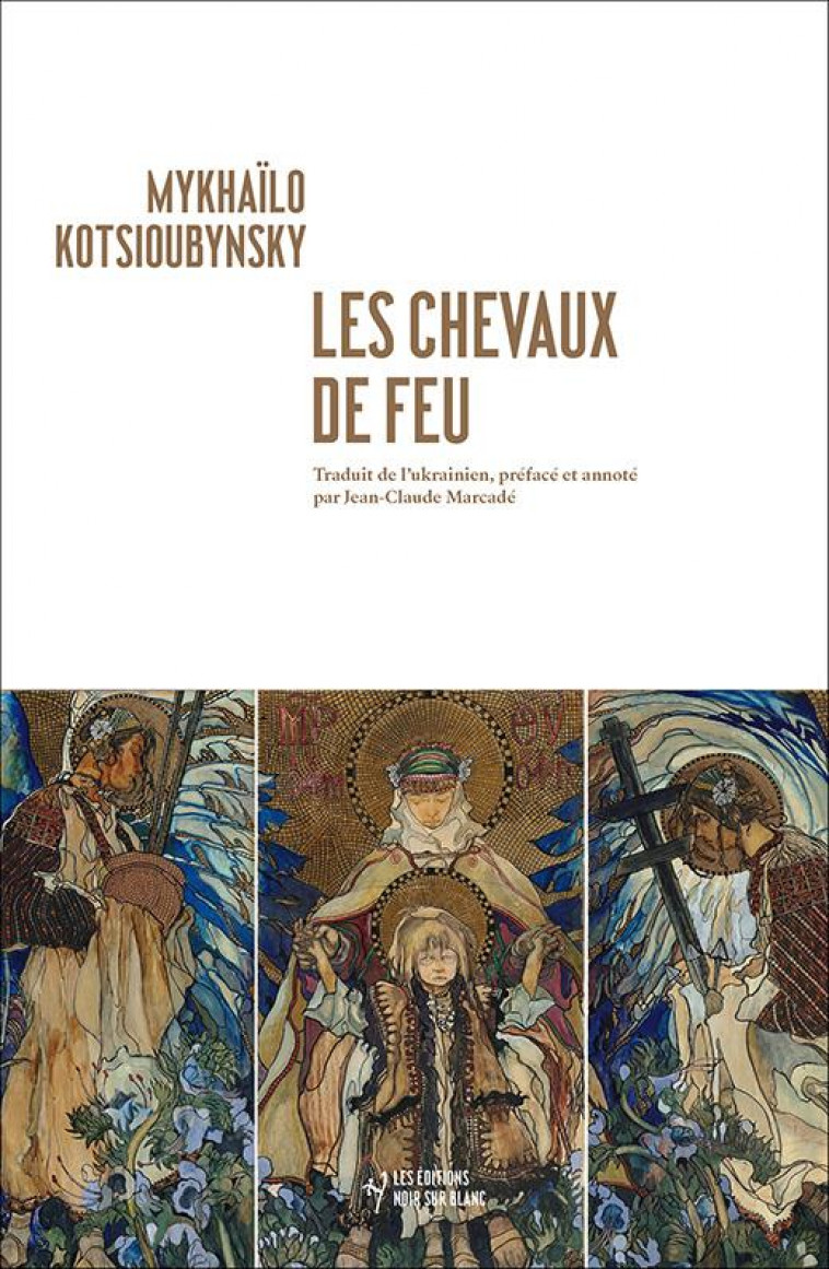 LES CHEVAUX DE FEU - KOTSIOUBYNSKY M. - NOIR BLANC