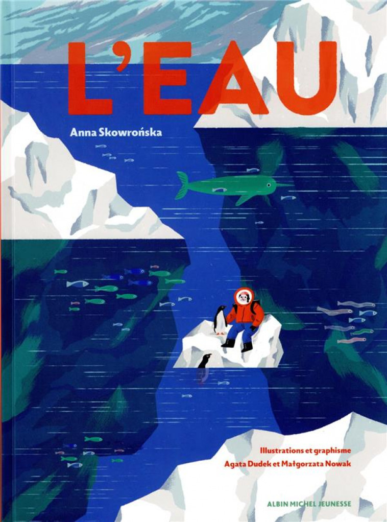 L'EAU - SKOWRONSKA/DUDEK - ALBIN MICHEL