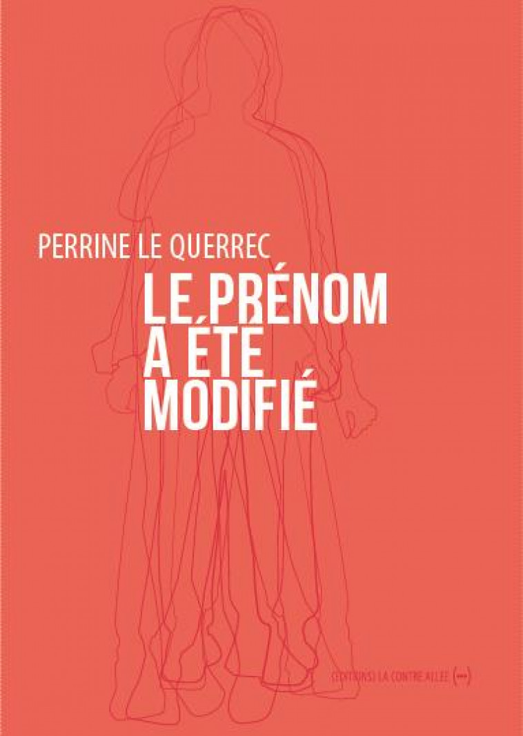LE PRENOM A ETE MODIFIE - LE QUERREC PERRINE - CONTRE ALLEE