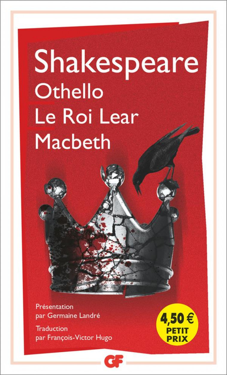 OTHELLO, LE ROI LEAR, MACBETH - SHAKESPEARE/LANDRE - Flammarion