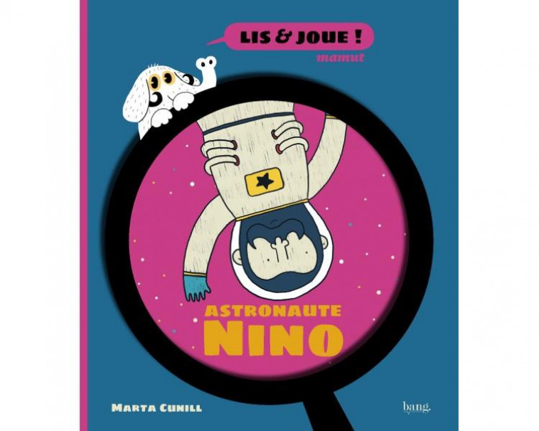 ASTRONAUTE NINO - CUNILL MARTA - NC